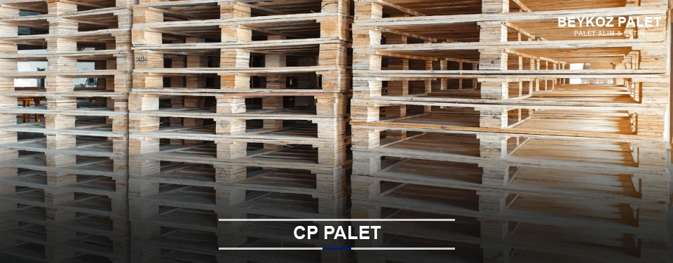 Beykoz CP Palet Tedariği Beykoz CP Palet Tedariği