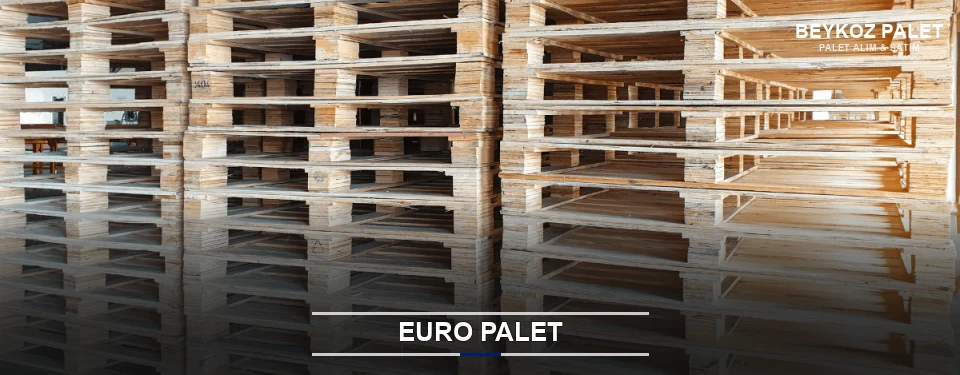 Beykoz Euro Palet Tedariği