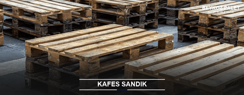 Beykoz Ahşap Kafes Sandık