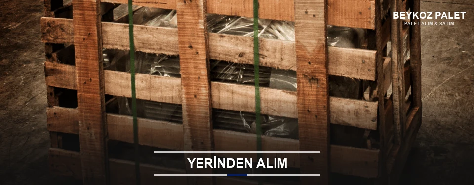 Beykoz Fabrikadan Palet Alımı